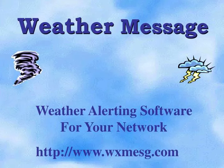 weather message
