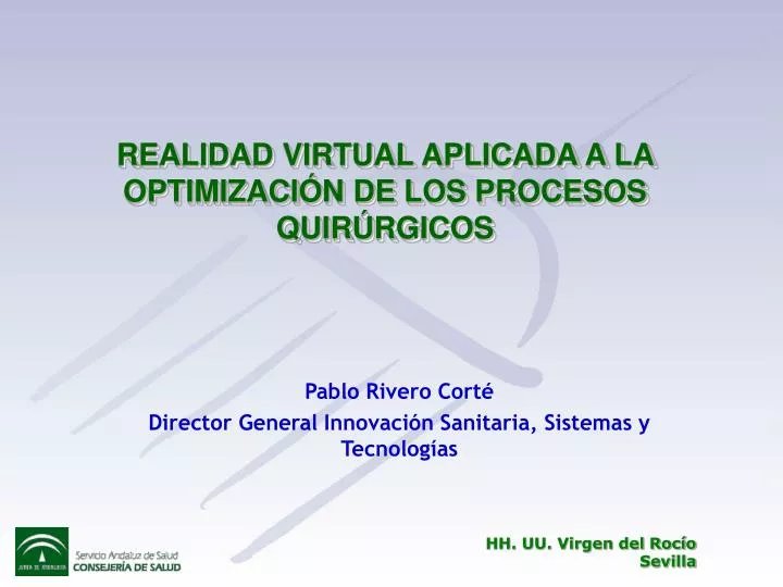 realidad virtual aplicada a la optimizaci n de los procesos quir rgicos