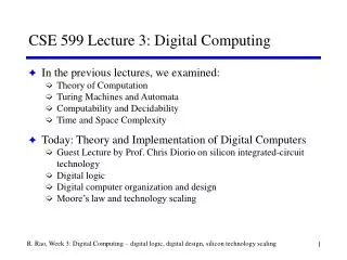 CSE 599 Lecture 3: Digital Computing