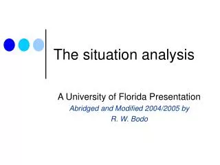 The situation analysis