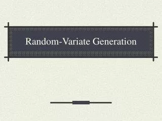 Random-Variate Generation