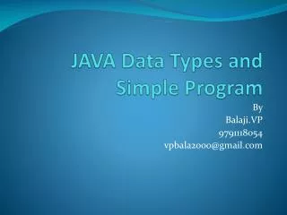 JAVA Data Types and Simple Program