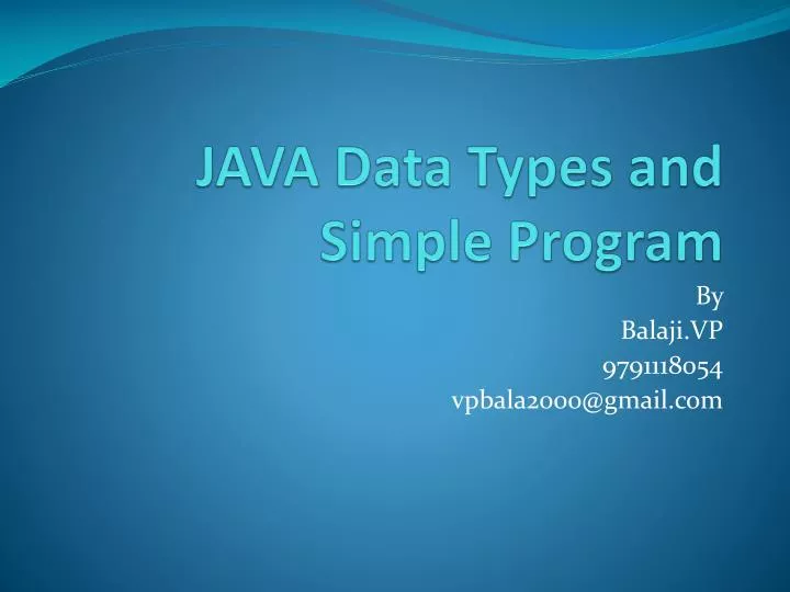 java data types and simple program