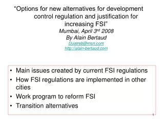 Main issues created by current FSI regulations How FSI regulations are implemented in other cities