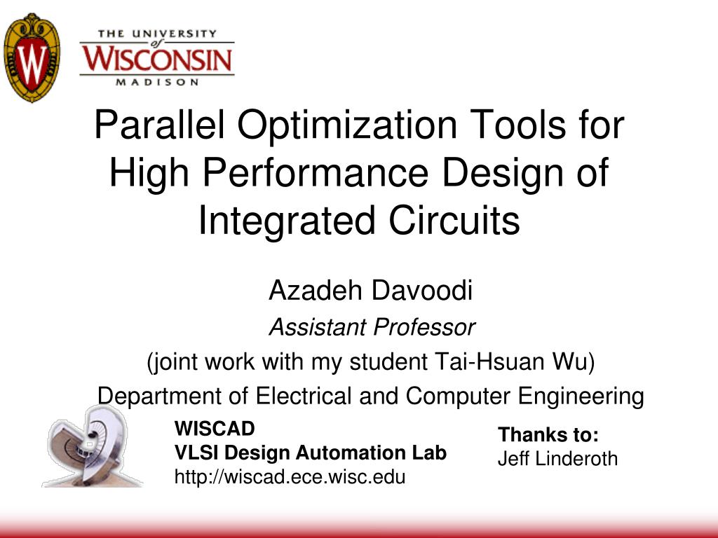 PPT - Parallel Optimization Tools for High Performance Design of ...