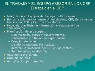 el trabajo y el equipo asesor en los cep el trabajo en el cep