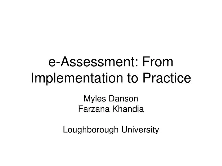 e assessment from implementation to practice