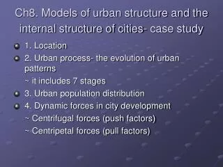 Ch8. Models of urban structure and the internal structure of cities- case study