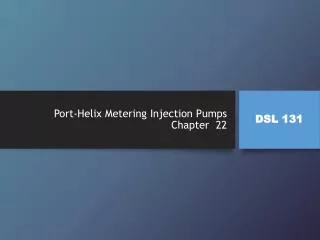 Port-Helix Metering Injection Pumps Chapter 22