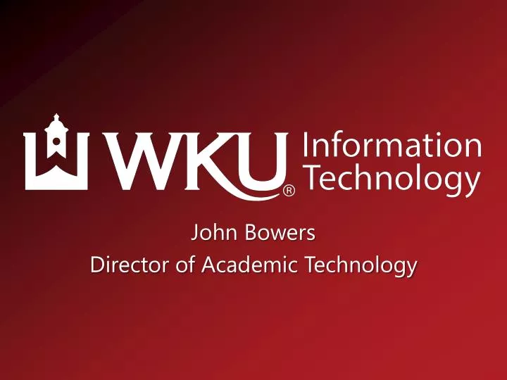 john bowers director of academic technology