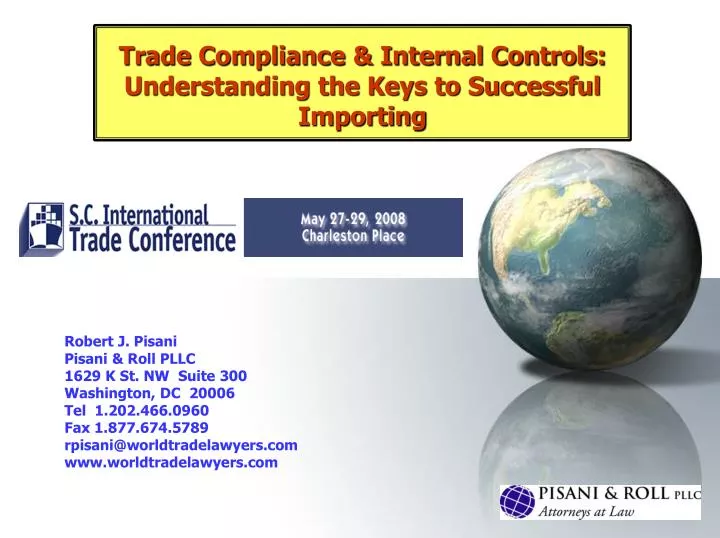 trade compliance internal controls understanding the keys to successful importing