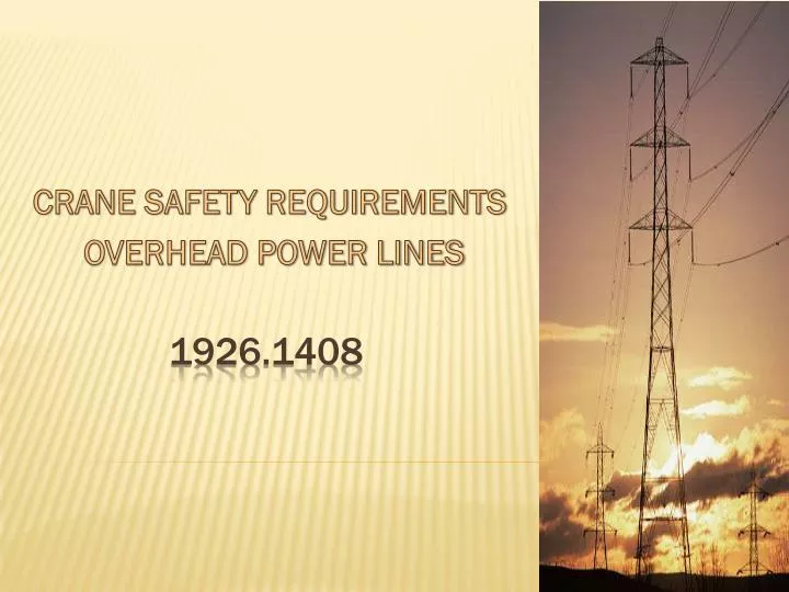 crane safety requirements overhead power lines
