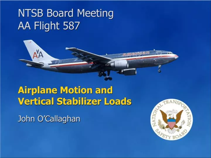 airplane motion and vertical stabilizer loads