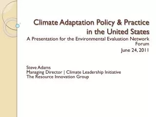 Climate Adaptation Policy &amp; Practice in the United States