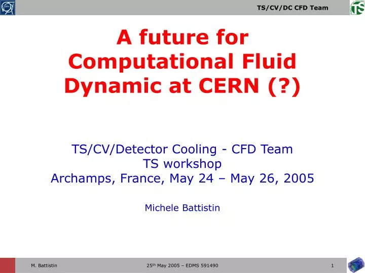 ts cv detector cooling cfd team ts workshop archamps france may 24 may 26 2005 michele battistin