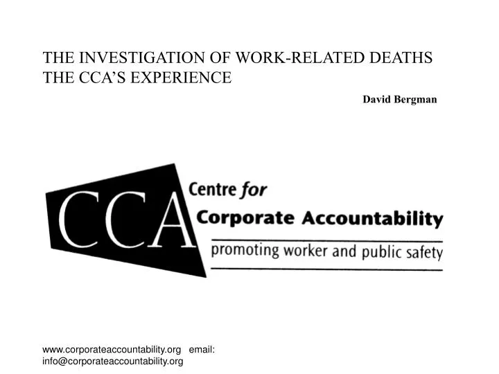 the investigation of work related deaths the cca s experience david bergman