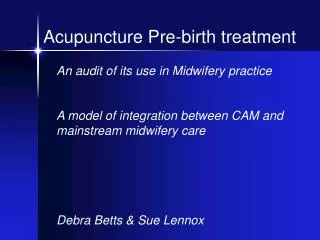 Acupuncture Pre-birth treatment