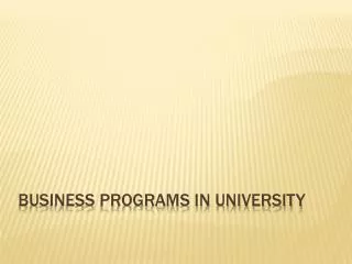 Business programs in university