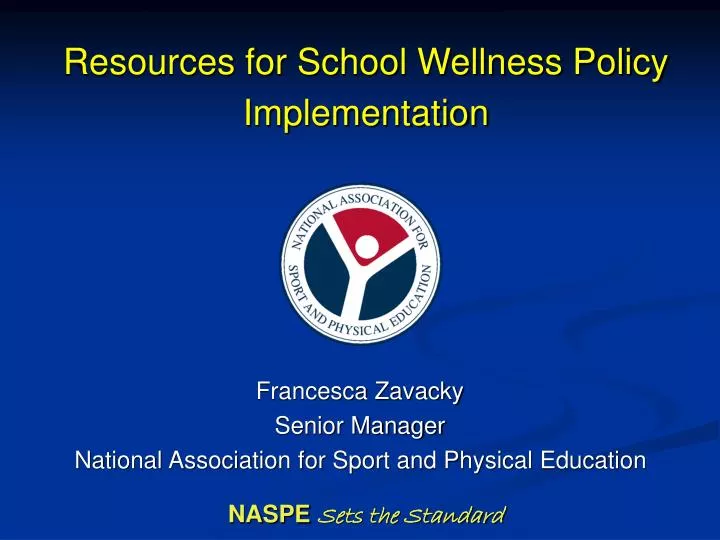 resources for school wellness policy implementation