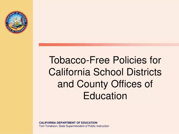 tobacco free policies for california school districts and county offices of education
