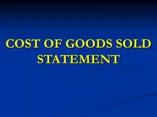 COST OF GOODS SOLD STATEMENT
