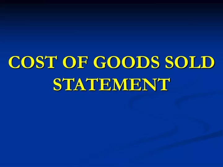 cost of goods sold statement