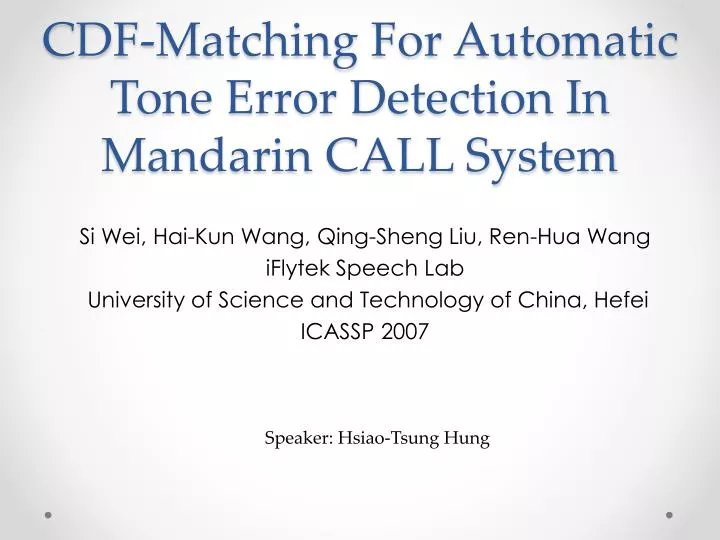 cdf matching for automatic tone error detection in mandarin call system