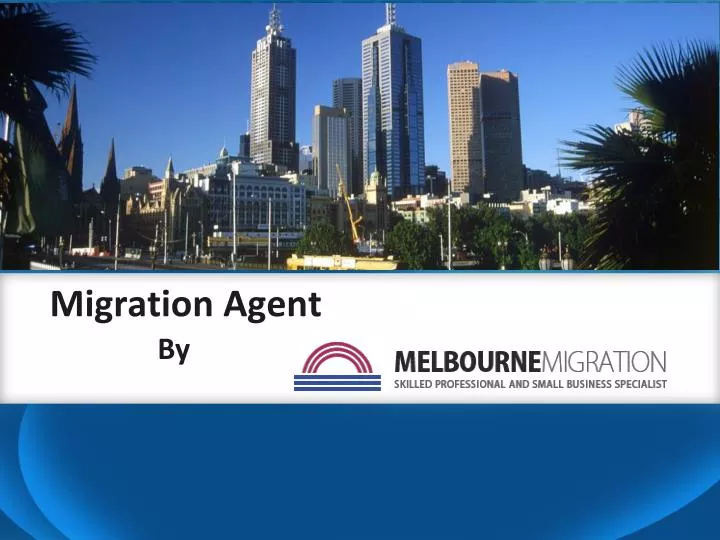 migration agent