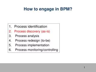 How to engage in BPM?