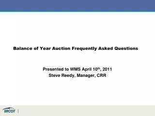 Balance of Year Auction Frequently Asked Questions