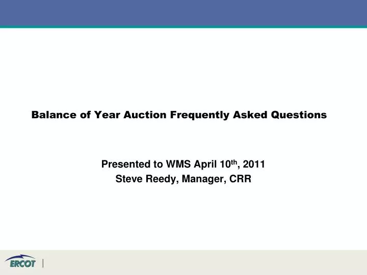 balance of year auction frequently asked questions