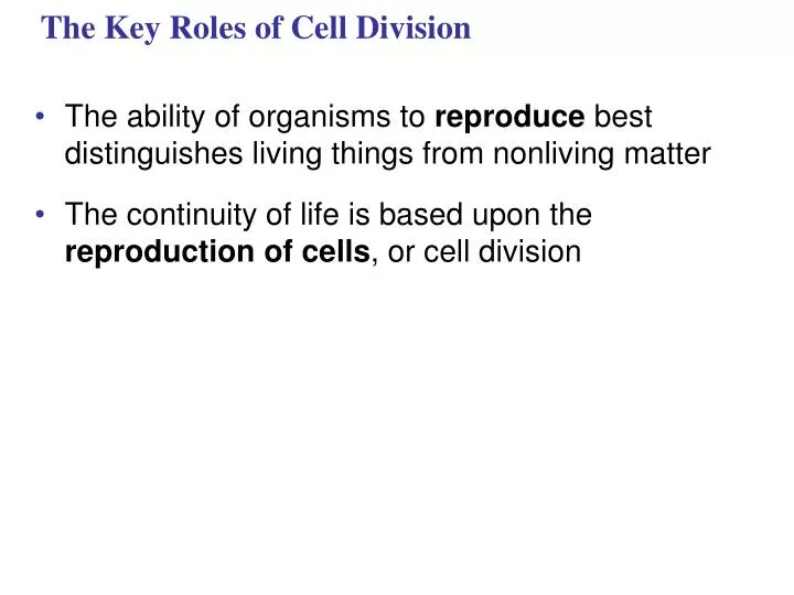 the key roles of cell division