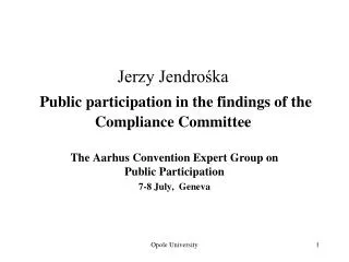 Jerzy Jendro?ka Public participation in the findings of the Compliance Committee