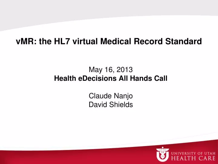 vmr the hl7 virtual medical record standard
