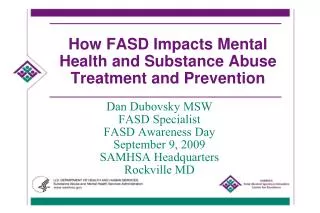 How FASD Impacts Mental Health and Substance Abuse Treatment and Prevention