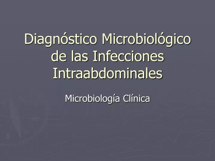 diagn stico microbiol gico de las infecciones intraabdominales