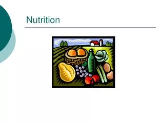 Nutrition