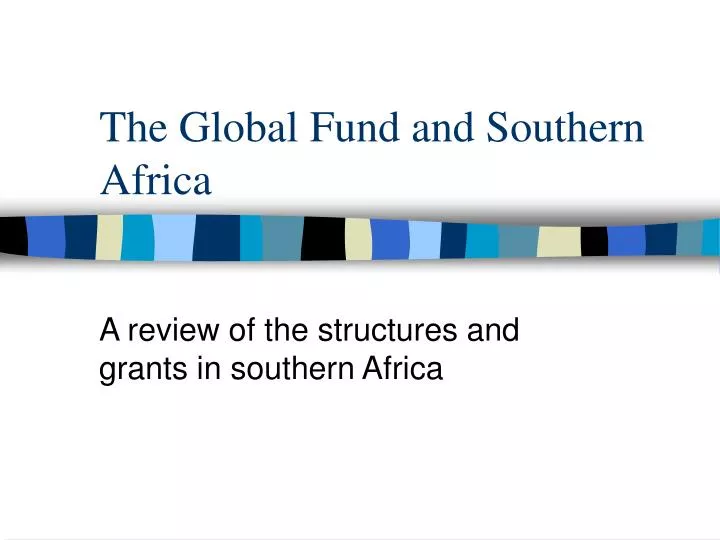the global fund and southern africa