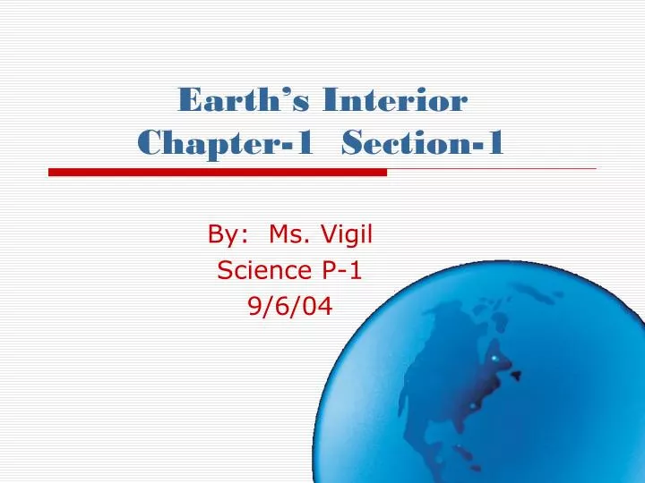 earth s interior chapter 1 section 1