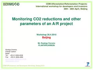 Monitoring CO2 reductions and other parameters of an A/R project