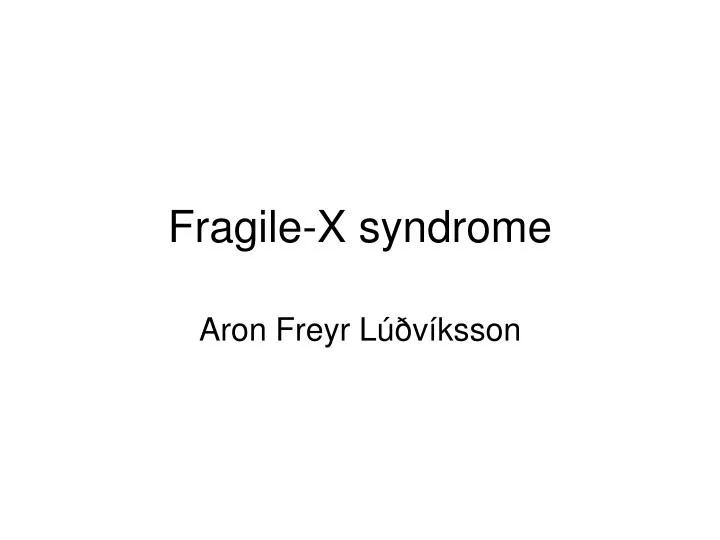 fragile x syndrome