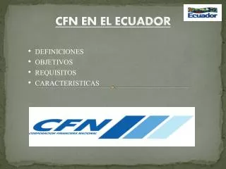 cfn en el ecuador