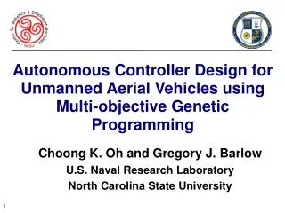 Choong K. Oh and Gregory J. Barlow U.S. Naval Research Laboratory North Carolina State University