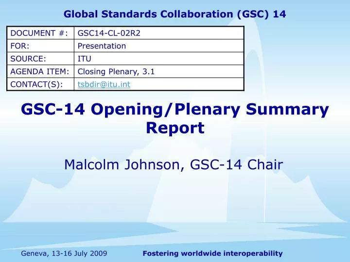 gsc 14 opening plenary summary report