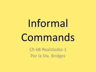 informal commands