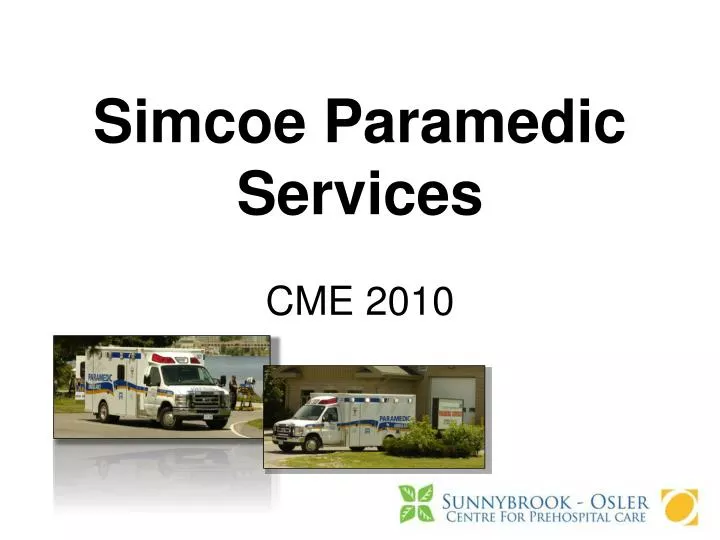 simcoe paramedic services cme 2010