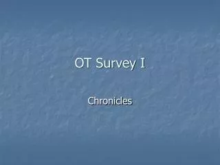 OT Survey I