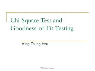 Chi-Square Test and Goodness-of-Fit Testing