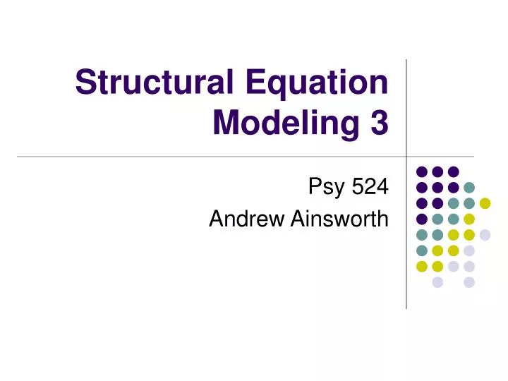 structural equation modeling 3