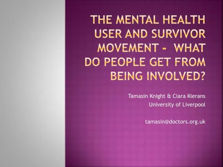 the mental health user and survivor movement what do people get from being involved